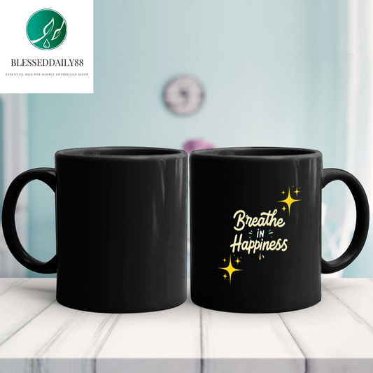 Breath in Happiness Ceramic Mug 11Oz